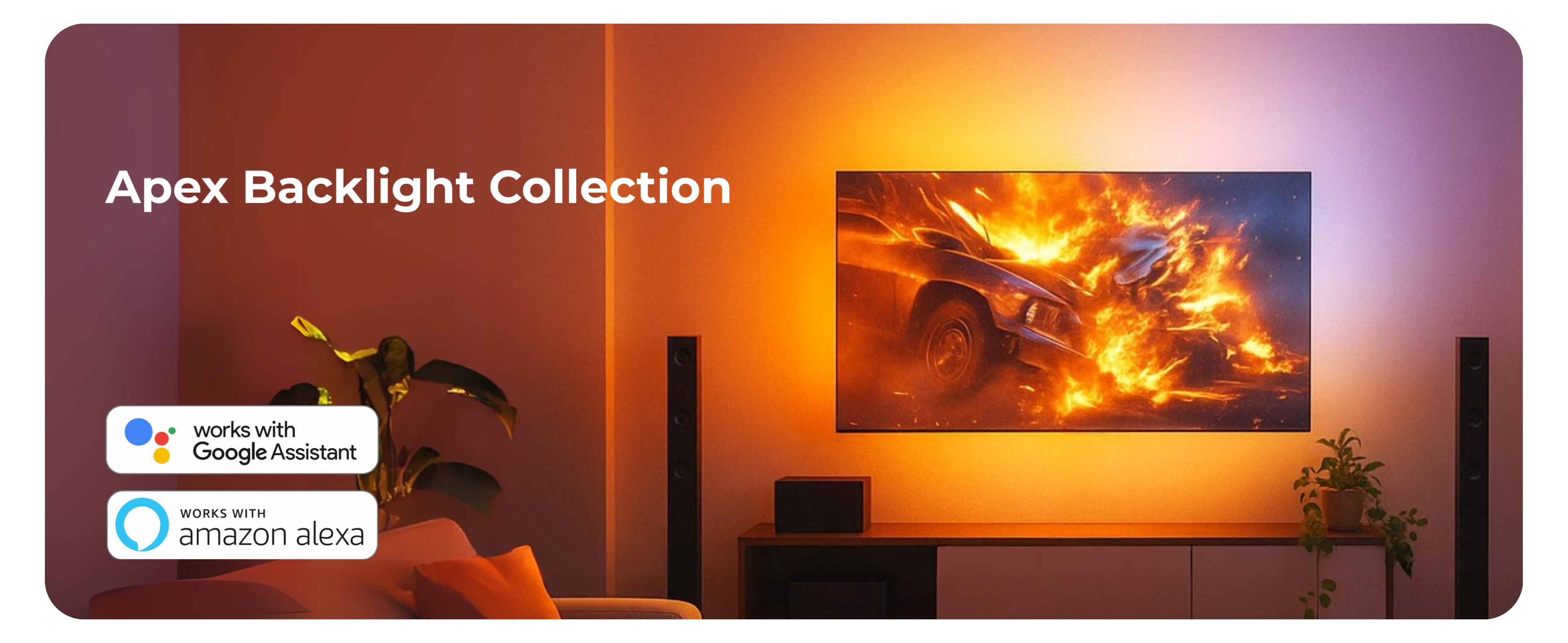 Apex backlight Collection , best TV baklight collection india , Apex Light smart lighting collection with LED strips, TV backlight, and star projector , color that matches every fram , best lights for new home , home decoration lights in india