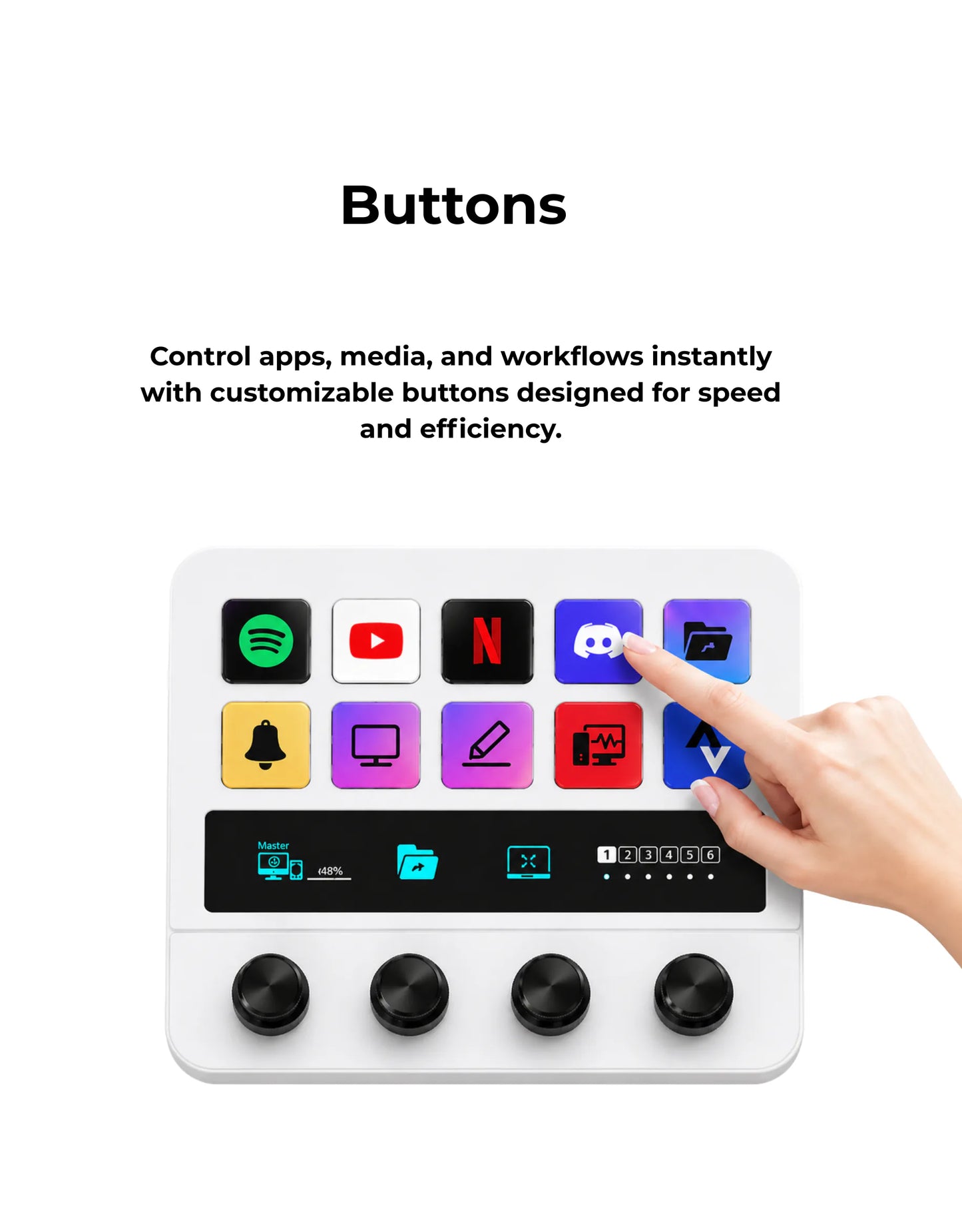 Smart Control Console
Customizable Buttons
Programmable Buttons
Macro Buttons
Shortcut Buttons
Smart Button Controller
Workflow Controller
Workflow Automation
Desktop Controller
Desktop Control Console
Macro Keyboard
Programmable Keyboard
Programmable Keypad
Shortcut Keyboard
Shortcut Pad
Control Pad
Control Deck
Custom Macro Pad
Application Launcher
Quick Access Buttons
One Touch Control
Smart Productivity
Productivity Controller
Desktop Productivity
Office Productivity
Professional Workspace
Modern Worksp