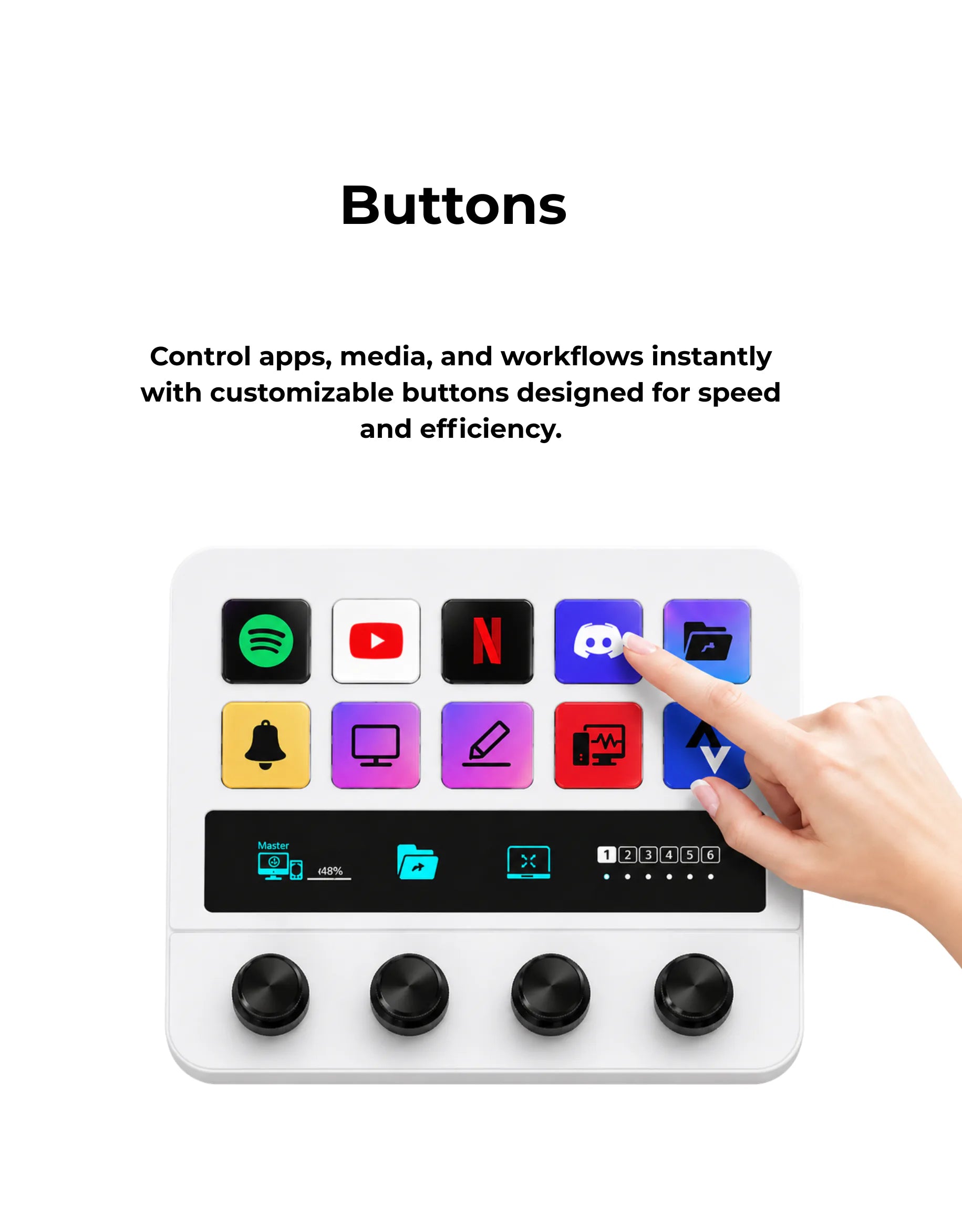 Smart Control Console
Customizable Buttons
Programmable Buttons
Macro Buttons
Shortcut Buttons
Smart Button Controller
Workflow Controller
Workflow Automation
Desktop Controller
Desktop Control Console
Macro Keyboard
Programmable Keyboard
Programmable Keypad
Shortcut Keyboard
Shortcut Pad
Control Pad
Control Deck
Custom Macro Pad
Application Launcher
Quick Access Buttons
One Touch Control
Smart Productivity
Productivity Controller
Desktop Productivity
Office Productivity
Professional Workspace
Modern Worksp